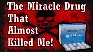 Medication That Almost Killed Me Lamictal Lamotrigine [upl. by Anabella]