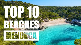 Top 10 BEACHES in Menorca  Menorca best beach [upl. by Socher]