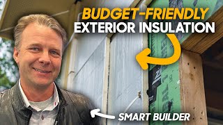 Exterior Insulation w Common Materials ft Scott True [upl. by Hekking]