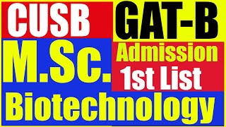 CUSB MSc Biotechnology GAT B 1st Admission List  NonCUET2024 Admission  Central University Bihar [upl. by Rothschild]