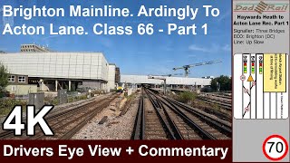 Train Drivers Eye View Cab Ride Brighton Mainline Haywards Heath  East Croydon 4K With Commentary [upl. by Johan384]