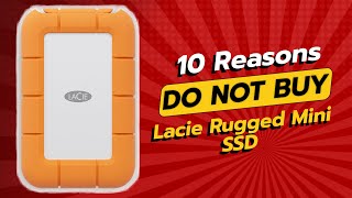 DONT BUY Lacie Rugged Mini SSD WITHOUT WATCHING THIS 🚫💻 10 Reasons [upl. by Nnaeitak]