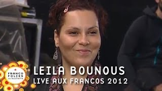 Francofolies 2012  Leila Bounous live [upl. by Marjana]