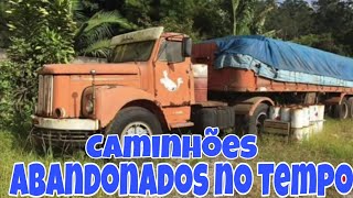 CAMINHÕES ABANDONADOS BRASIL [upl. by Otxilac561]