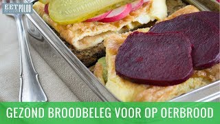 Oerbrood Tips Gezond Broodbeleg Voor Op Glutenvrij Brood [upl. by Winifred313]