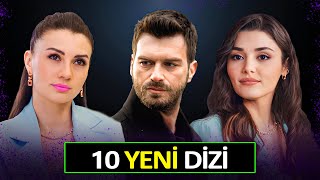 YENİ DİZİLER 2024 EN İYİ 10 TV DİZİLERİ [upl. by Nomra]