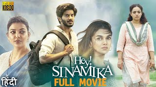 Hey Sinamika 2023 Dulquer Salmaan New Hindi Dubbed Full Movie  Aditi Rao Hydari Kajal Aggarwal [upl. by Bonnell]