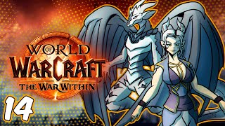 Priory of the Sacred Flame Lets Play World of Warcraft The War Within 14 [upl. by Rastus105]