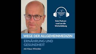 Ernährung und Gesundheit mit Klaus Winckler [upl. by Itirp]