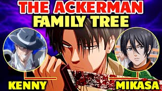 The Ackerman Family Tree  Every 7 Member of Attack on Titans Deadliest Bloodline  Explored [upl. by Yzdnil]