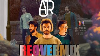 AJR  The ReOvermix An AJR Megamix [upl. by Xavier]