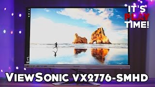 ViewSonic VX2776SMHD Review [upl. by Sullivan]