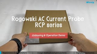 Rogowski AC Current Probe RCP series Unboxing amp Operation Demo [upl. by Haelahk605]