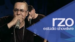 quotO tremquot  RZO e convidados no Estúdio Showlivre 2014 [upl. by Nide]