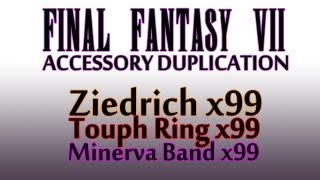 Ziedrich Touph Ring Minerva Band Duplication  FINAL FANTASY VII [upl. by Acinehs40]