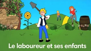 Le Laboureur et ses Enfants  Fable de La Fontaine  Par Sidney Oliver [upl. by Arahsat]