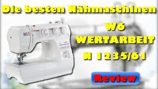 W6 WERTARBEIT N 123561 Nähmaschine  Beste Nähmaschine 2021 [upl. by Amieva573]