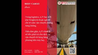 BEST CARGO  Khái niệm AF hay AFR Air Freight là gì [upl. by Surat987]