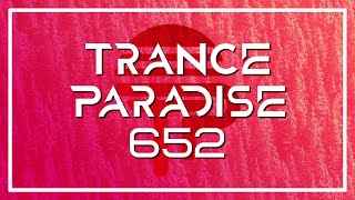 Trance Paradise 652 [upl. by Idnat319]