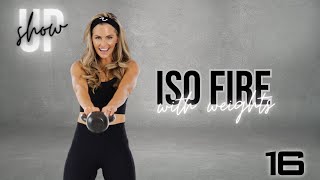 30 MINUTE ISO FIRE WITH WEIGHTS  DumbbellKettlebell Full Body Workout at Home Show Up Day 16 [upl. by Eenitsed]