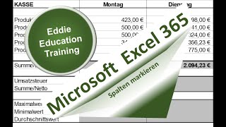 Spalten bearbeiten in Excel 365 von Eddie ₼ Education Training [upl. by Eatnahs]