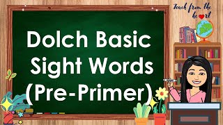 Dolch Basic Sight Words Pre Primer  Practice Reading  Sight Words Reading [upl. by Rind111]