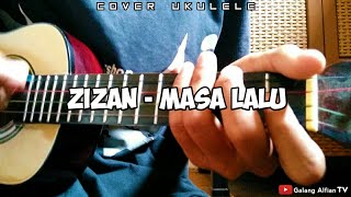 ZIZAN  MASA LALU cover ukulele Senar 4 [upl. by Ecyar]