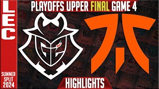 G2 vs FNC Highlights Game 4  LEC Playoffs Upper FINAL Summer 2024  G2 Esports vs Fnatic G4 [upl. by Tressia]