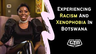 1115 Experiencing Racism And Xenophobia In Botswana  Adelle Onyango The Play House [upl. by Nevad]