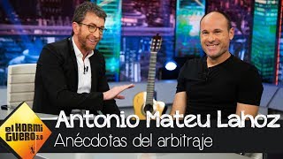 La divertida anécdota de Mateu Lahoz al arbitrar la final de Champions  El Hormiguero 30 [upl. by Lagas]