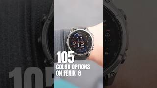 105 different color options on fenix 8  Garmin [upl. by Adallard653]