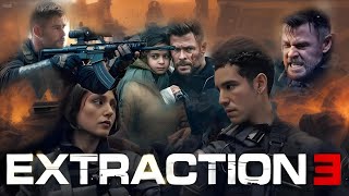 Extraction 3 2025 Movie  Chris HemsworthIdris Eliba  Extraction 3 Full Movie HD Imaginary Facts [upl. by Nylanaj]