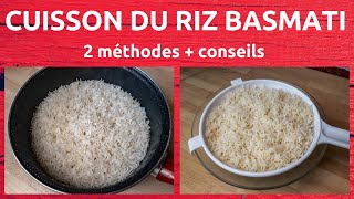 Comment cuire parfaitement le riz basmati  2 méthodes  conseils 190 [upl. by Nagem]