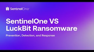 SentinelOne Demo SentinelOne VS LuckBit Ransomware  Detection and Mitigation [upl. by Oag]