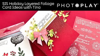 Tuesdays with Tina  Say it with Stamps Holiday Foliage  PHOTOPLAY PAPER [upl. by Hach]