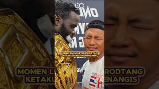 Rodtang menangis 😭 rodtang reugreug oumarkane onechampionship mma ufc muslimfighter boxing [upl. by Gnivre]