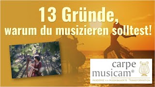 13 Gründe warum du musizieren solltest Neues aus dem Musikministerium [upl. by Notsrik]