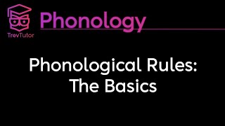 Phonology SPE Phonological Rules [upl. by Zephaniah]