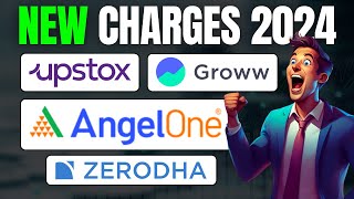 Angel One Angel Broking vs Groww vs Upstox vs Zerodha  NEW Charges 2024  Best Demat Broker [upl. by Chelton]