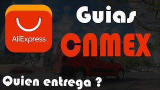 Aliexpres Paqueteria Guia CNMEX cnmex paqueteria guia mexico aliexpress [upl. by Aelegna]