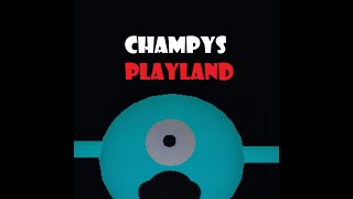 Champys PlayLand Teaser Trailer [upl. by Metcalf]