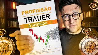 Como viver do Trader [upl. by Ardnasella]