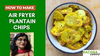 Air fryer Plantain Chips or Green Banana Chips [upl. by Aneeb]