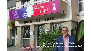 Lecture à voix haute de l’édito par le Maire de Plougastel Dominique CAP [upl. by Inaliak]