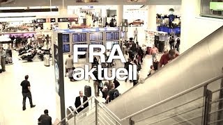 Rund um den Airport FRA Aktuell  Kalenderwoche 27 [upl. by Kellen]