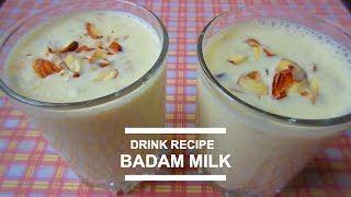 Badam Milk  Drink Recipe Can be served Cold as well as HOT बादाम मिल्क की आसान रेसिपी [upl. by Thorlie]