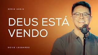 Deus está vendo  Deive Leonardo [upl. by Zicarelli]