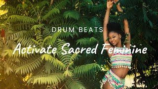 Activate Sacred Feminine Energy  Drum Meditation Music  Movement Meditation  Feel Free to Dance [upl. by Ientruoc888]