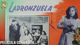 Ladronzuela 1949  Tele N  Película Completa [upl. by Silvana]