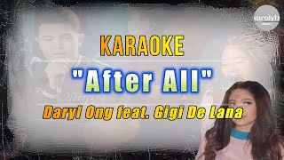 After All Cover  Daryl Ong feat Gigi De Lana 🎤Karaoke Version🎤 [upl. by Skiest824]